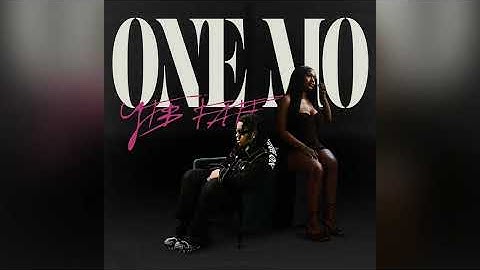 YTB Fatt - One Mo [Clean]