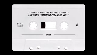 For Your Listening Pleasure Vol. 1