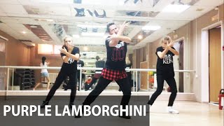 PURPLE LAMBORGHINI Choreography