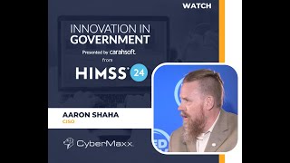 Navigating the Cyber Threat Landscape in Healthcare: Insights from CyberMaxx's CISO