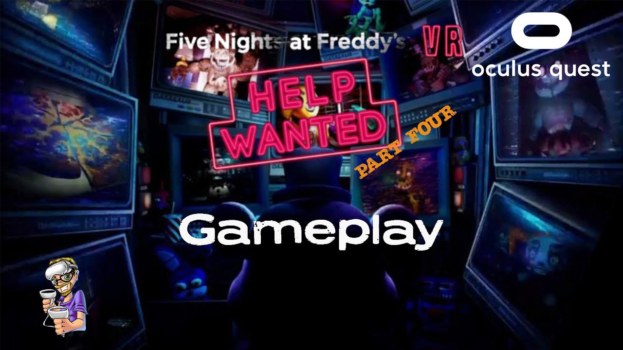 FNAF VR, Part 4