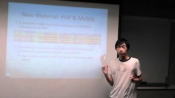 Web Design DeCal Class Fa10 Lecture 11: PHP and MySQL - Part 1 of 3