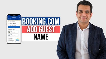 How to Add Guest Name on Booking.com Reservation: 1-Min Guide
