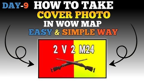 DAY-9 Take Perfect Cover Photo In WOW Map 📸 | PUBG Mobile Tips & Tricks