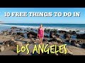 10 Free Things To Do In Los Angeles | MirandaTheAdventurer