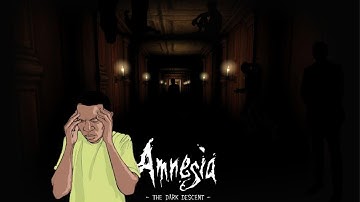 I am slowly losing my SANITY | Amnesia: The Dark Descent