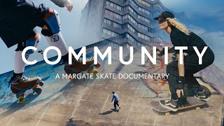 Community - Margate Skate Documentary