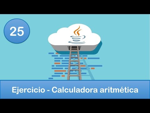 25. Programación en Java || Condicionales || Ejercicio - Calculadora aritmética
