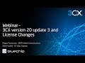 3CX Monthly Webinar - Update 3 for v20 + License changes