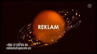 Space Tv Azerbaycan - Reklam Jeneriği 18 Temmuz - 4 Eylül 2023