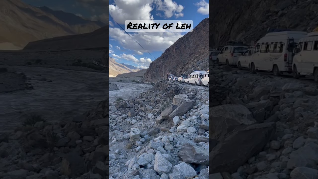Reality of Leh Ladakh 