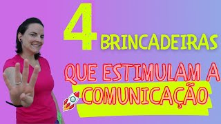 4 brincadeiras para estimular a comunicação das crianças