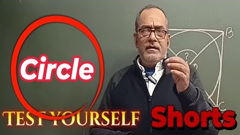 Circle / Circles Test Yourself | CBSE / ICSE Board Exams 2025-26 Maths RajeshTutorials