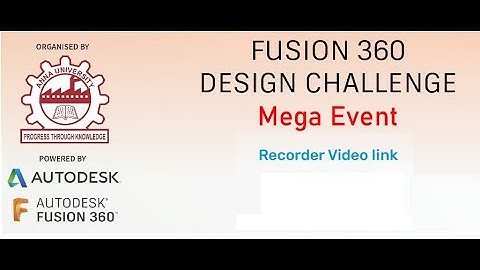 Anna University | Fusion 360 Design Challenge | Mega Event