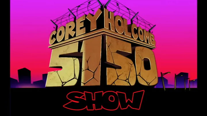 The Corey Holcomb 5150 Show 10/5/2021 "LIVE"- Feat...