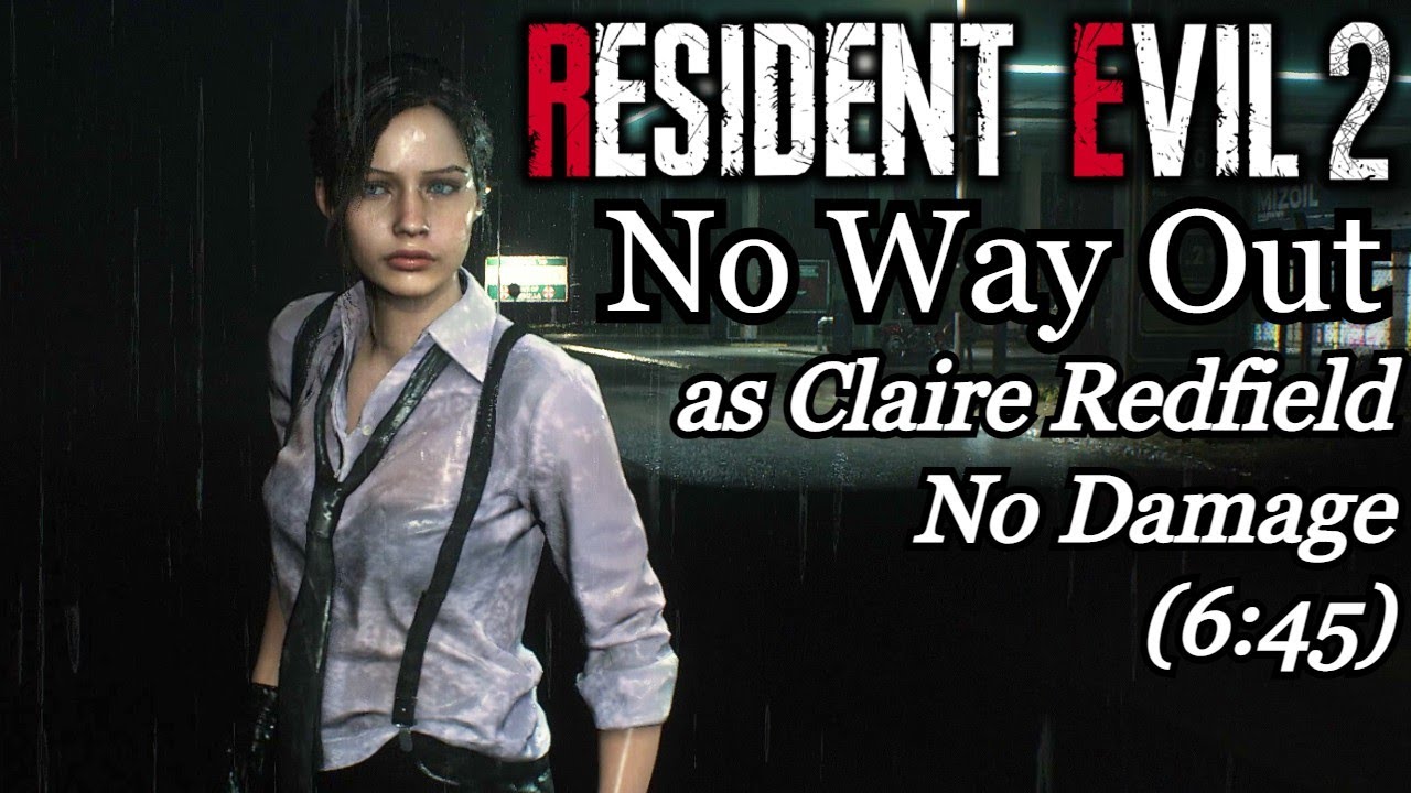 Resident Evil 2 No Way Out as Claire Redfield No Damage (645