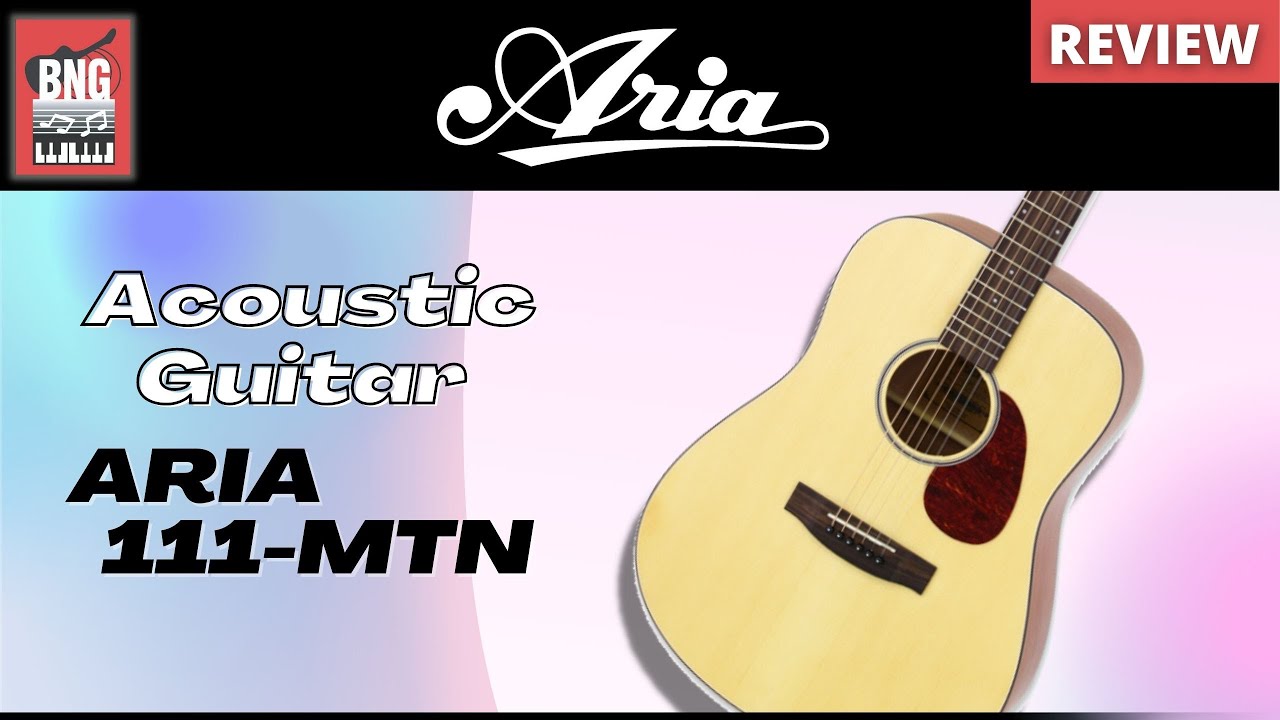 รีวิว | ARIA 111-MTN กีตาร์โปร่งแบรนด์ดังจากญี่ปุ่น แถมกระเป๋า
