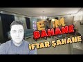 EVİM BAHANE İFTAR ŞAHANE 2.BÖLÜM