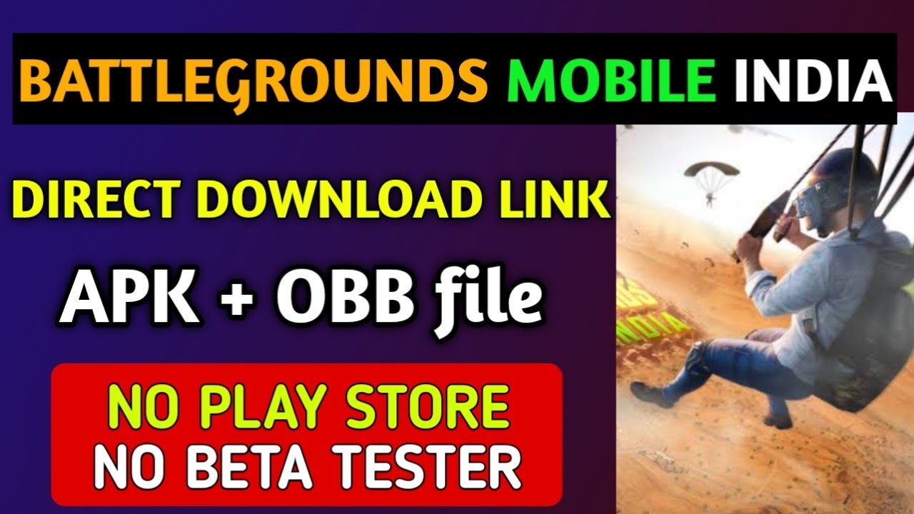 DOWNLOAD BATTLEGROUNDS MOBILE INDIA | WITHOUT PLAYSTORE | DIRECT DOWNLOAD LINK