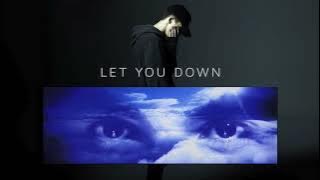 Children X Let You Down (Robert Miles x NF Mashup)