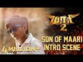 Maari 2  son of maari intro scene  dhanush  sai pallavi  krishna  tovino thomas