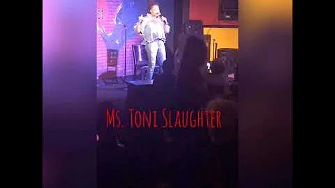 Toni Slaughter@ The J Spot