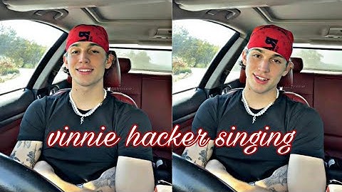 Vinnie Hacker Singing Compilation