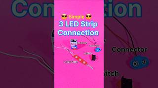 3 LED Strip Connection with 9v Battery and Switch 😎 Simple Connection #led #shorts #ytshorts
