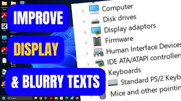 How to Improve Display Quality & Fix Blurry Texts in Windows 11 | Step-by-Step Tutorial