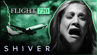SHIVER: GHOSTS OF FLIGHT 720 | HAUNTING SURVIVOR STORY