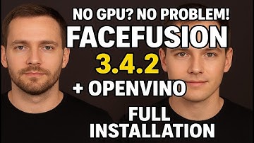 Geen GPU? Geen probleem! FaceFusion 3.4.2 + OpenVINO Volledige installatiehandleiding