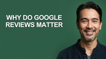 Why Do Google Reviews Matter - KevinHowTo