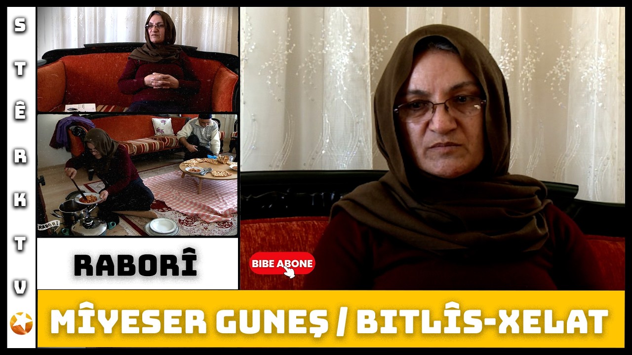Raborî - Mîyeser Guneş / Bitlîs - Xelat