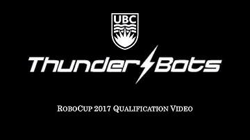 UBC Thunderbots - RoboCup 2017 SSL Qualification Video