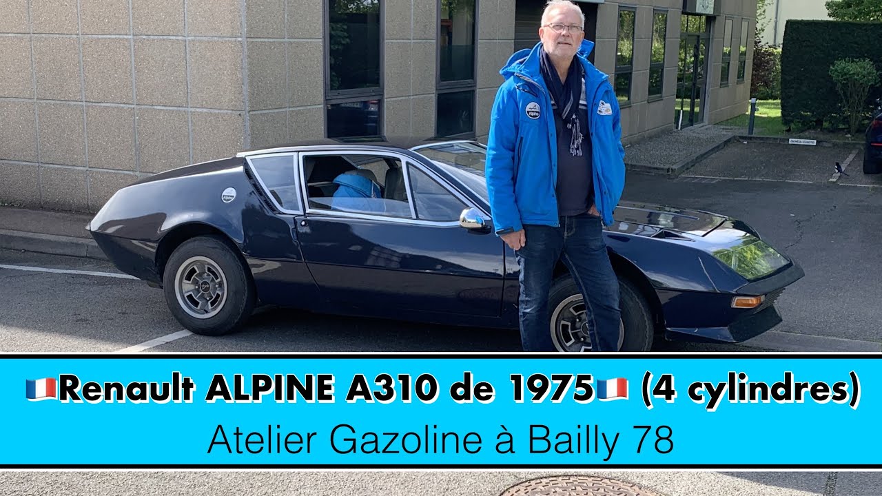 🇫🇷 Renault Alpine A310 de 1975 (4 cylindres)