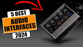 5 Best Audio Interfaces of [2024]  Recording Interface