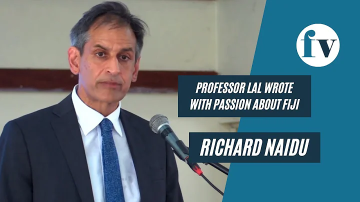 Richard Naidu speaking on the late Prof Brij Lal