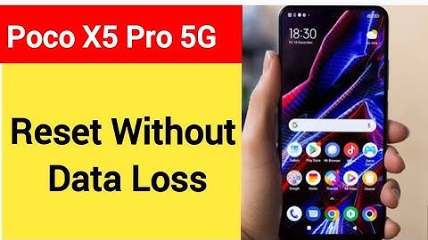 How to reset without data loss, Poco X5 Pro 5G me  reset kaise karen Bina data loss