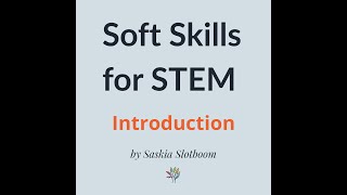 Soft Skills for STEM series #00 Intro screenshot 2
