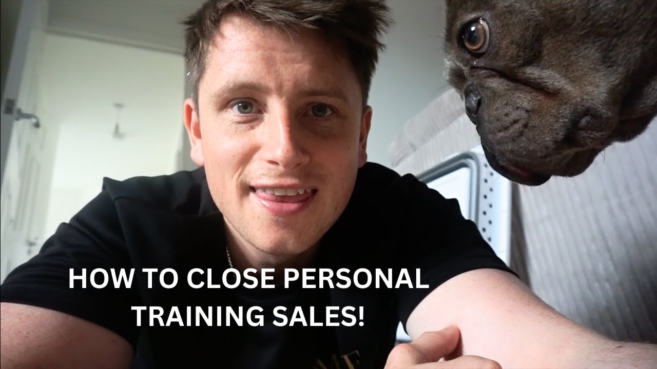 HOW TO CLOSE PERSONAL TRAINING SALES YouTube how-to-close-personal-training-sales-youtube