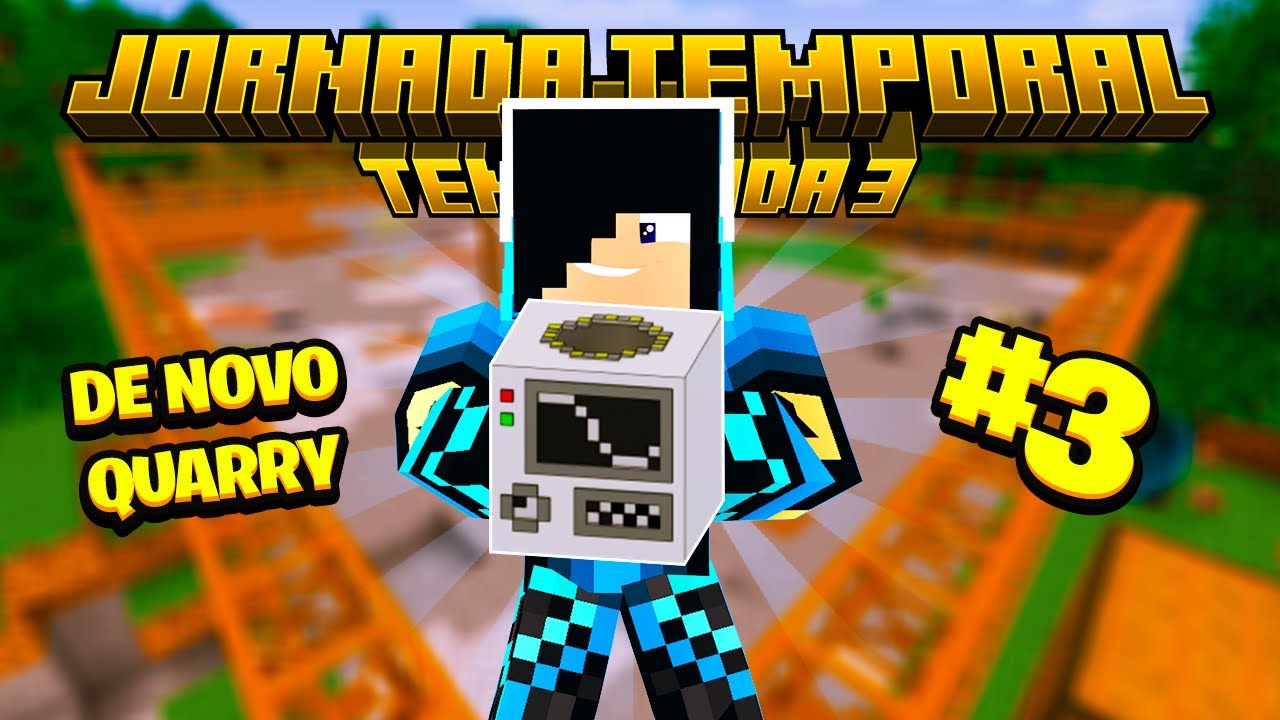 de novo QUARRY!!! | MINECRAFT JORNADA TEMPORAL 1.7.10 #3