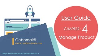 Gobomall® ESHOP, WEBSITE DESIGN CMS | User Guide | Manage Product | 4