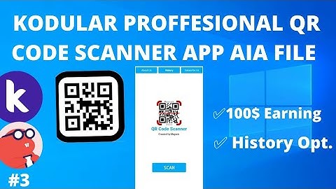 {Free AIA} How to Make QR Code Scanner App in kodular || QR Code Scanner App Free AIA File