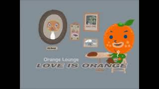 Love Is Orangeorange Lounge 1hour1h 1hourloop lewatberanda fyp 4you song 