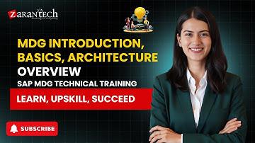 SAP MDG Technical Training - MDG Introduction, Basics, Architecture Overview | Zarantech