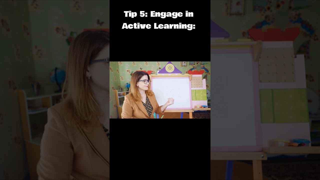 Study Tip 5: Actively Learn for Better Understanding 