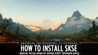 Skyrim Modding Tutorial: How to Install SKSE - Skyrim Script Extender SKSE (Manually)