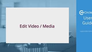 CircleHD Portal - Edit Videos