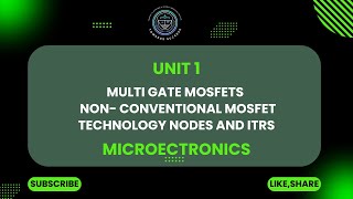 Multi Gate | MOSFETs | Non  conventional |   MOSFET Technology nodes |  ITRS |  FinFET | GAAFET