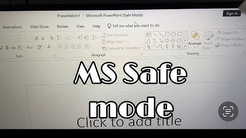 Microsoft Office Safe Mode 2019 - 2021